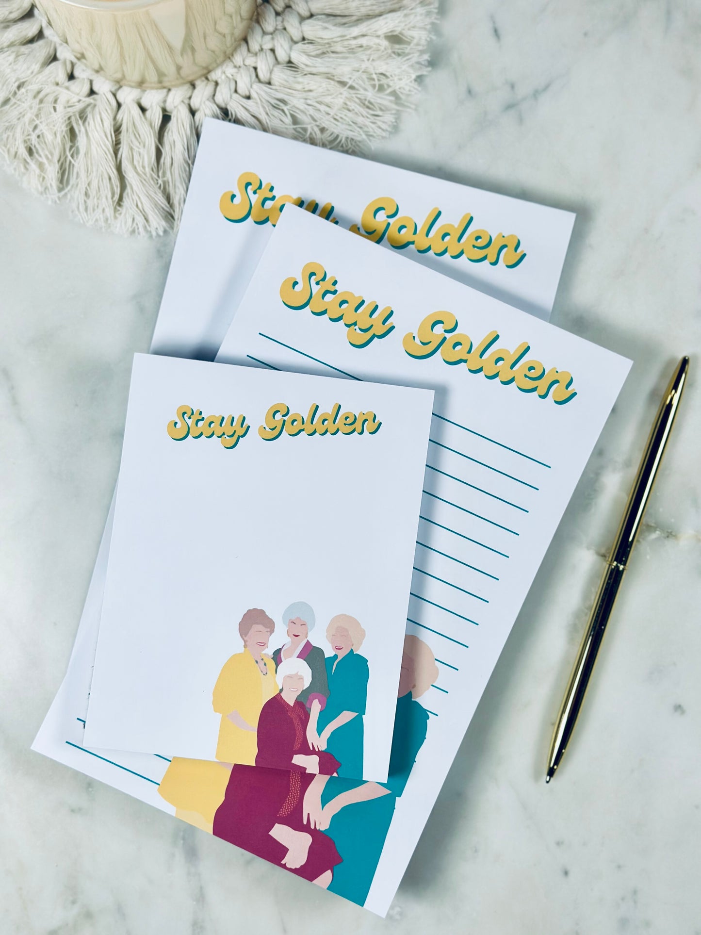 Stay Golden Notepad/To Do List – 50 Pages of Sass, Class, and Friendship