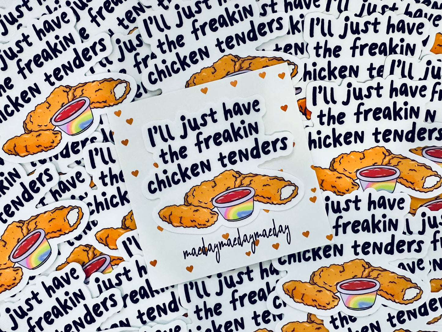 I'll Just Have the Freakin Chicken Tenders Sticker, Mental Health Sticker, Trendy Sticker for Kindle, Laptop, Best Selling Permanent Sticker maedaymaedaymaeday