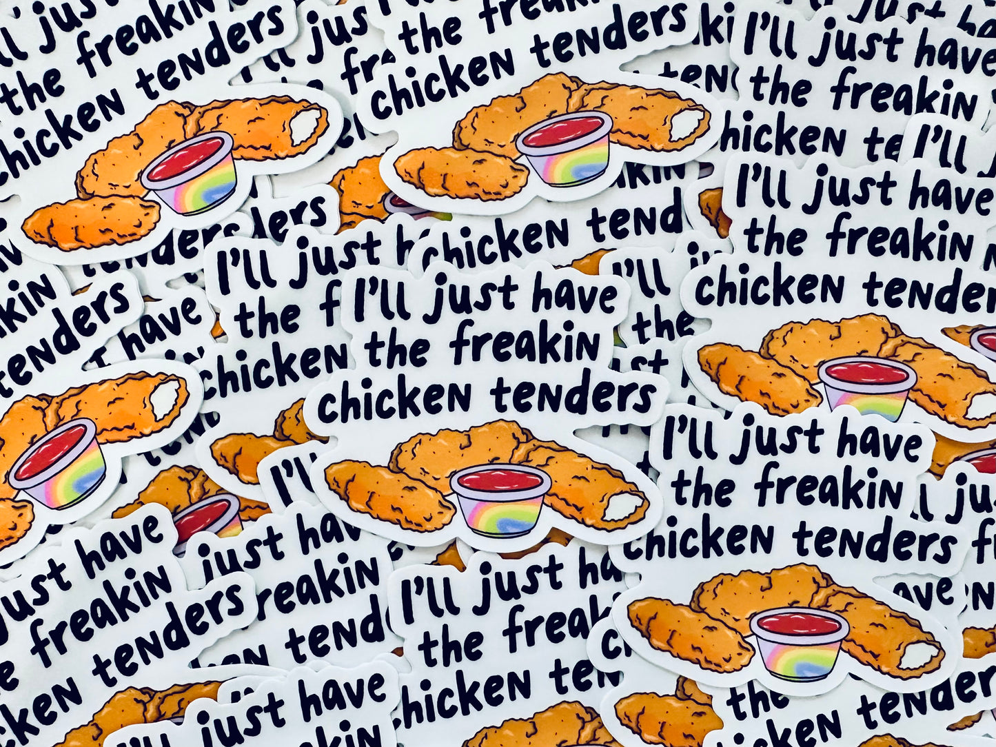 I'll Just Have the Freakin Chicken Tenders Sticker, Mental Health Sticker, Trendy Sticker for Kindle, Laptop, Best Selling Permanent Sticker maedaymaedaymaeday