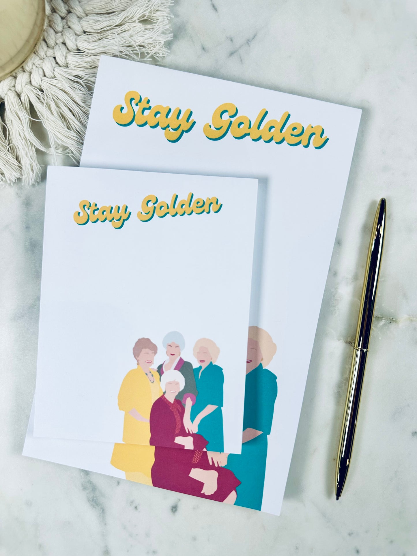 Stay Golden Notepad/To Do List – 50 Pages of Sass, Class, and Friendship