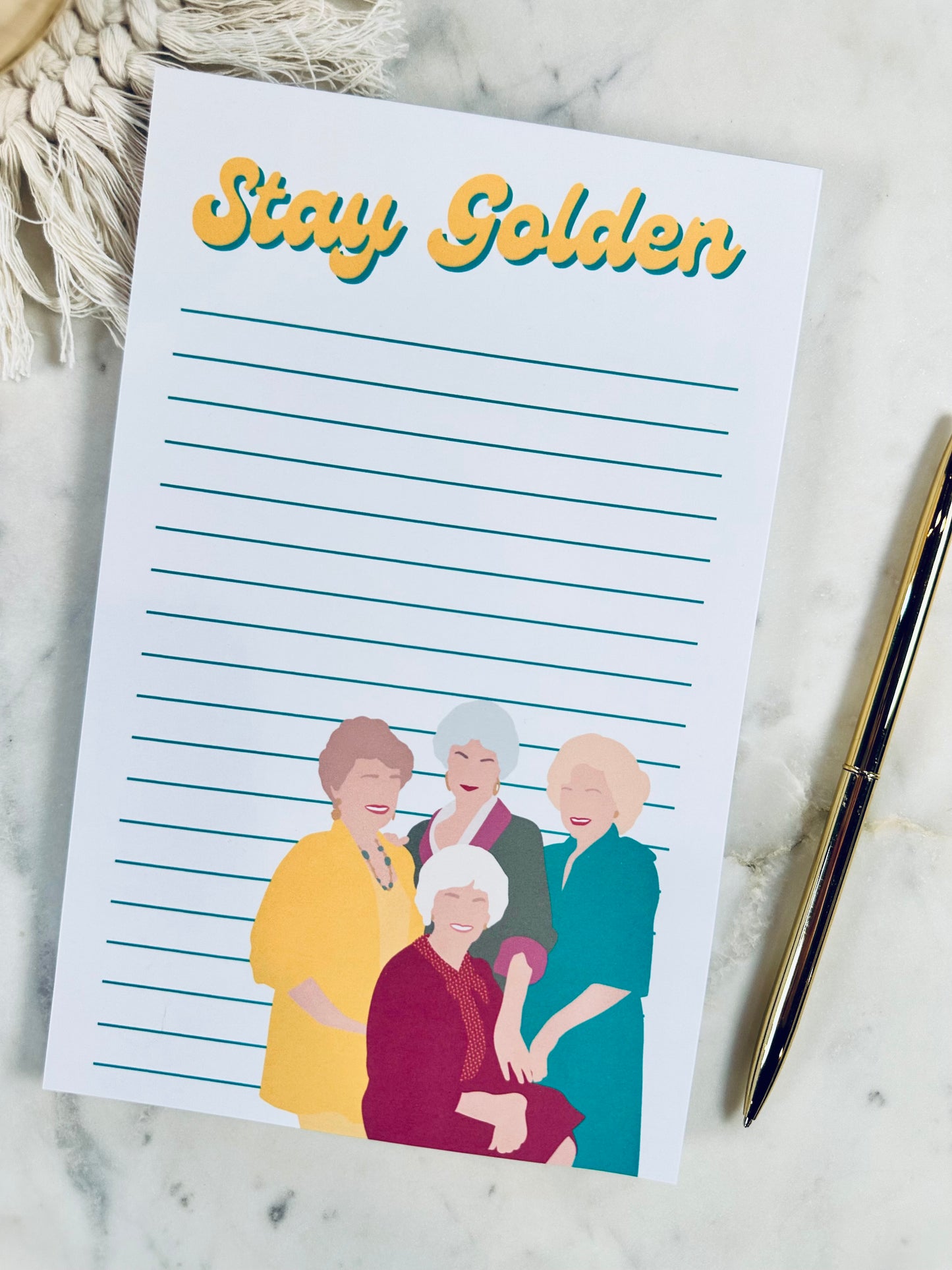 Stay Golden Notepad/To Do List – 50 Pages of Sass, Class, and Friendship