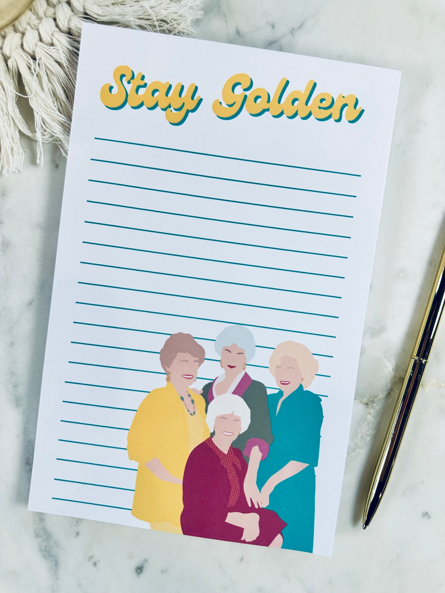 Stay Golden Notepad/To Do List – 50 Pages of Sass, Class, and Friendship