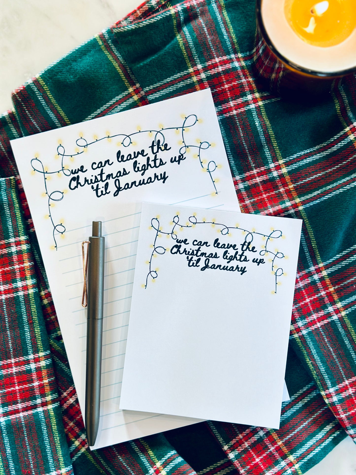 We can Leave the Christmas Lights up Till January 50 Page Notepad (Half & Quarter Page) maedaymaedaymaeday