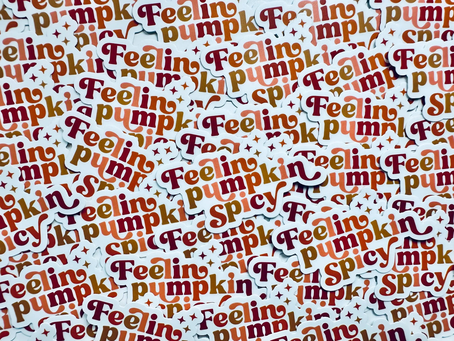 Feelin Pumpkin Spicy Sticker, Pumpkin Spice Lover Sticker, Halloween/Fall Trendy Sticker for Kindle, Laptop, Water Bottle maedaymaedaymaeday