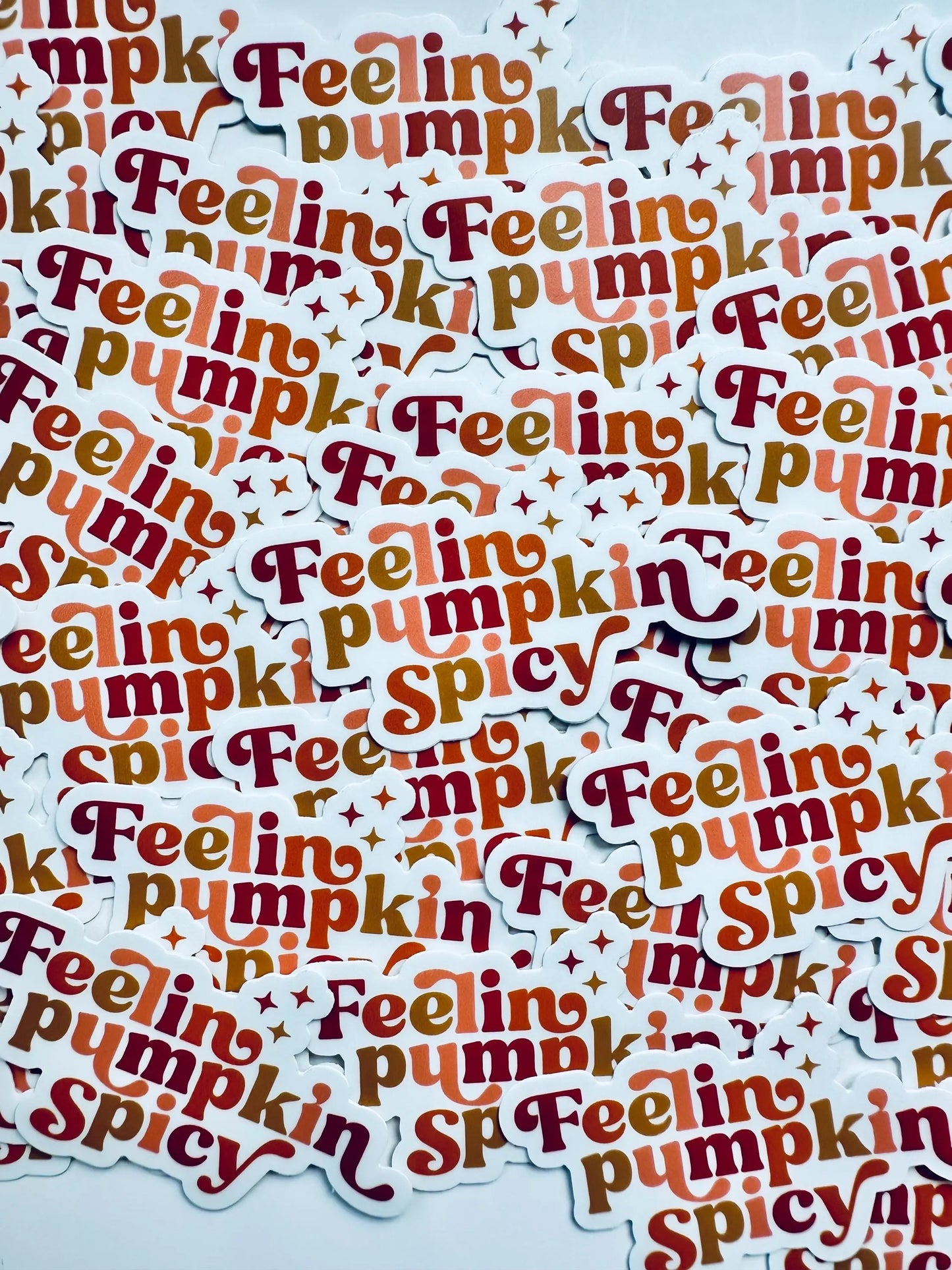 Feelin Pumpkin Spicy Sticker, Pumpkin Spice Lover Sticker, Halloween/Fall Trendy Sticker for Kindle, Laptop, Water Bottle maedaymaedaymaeday