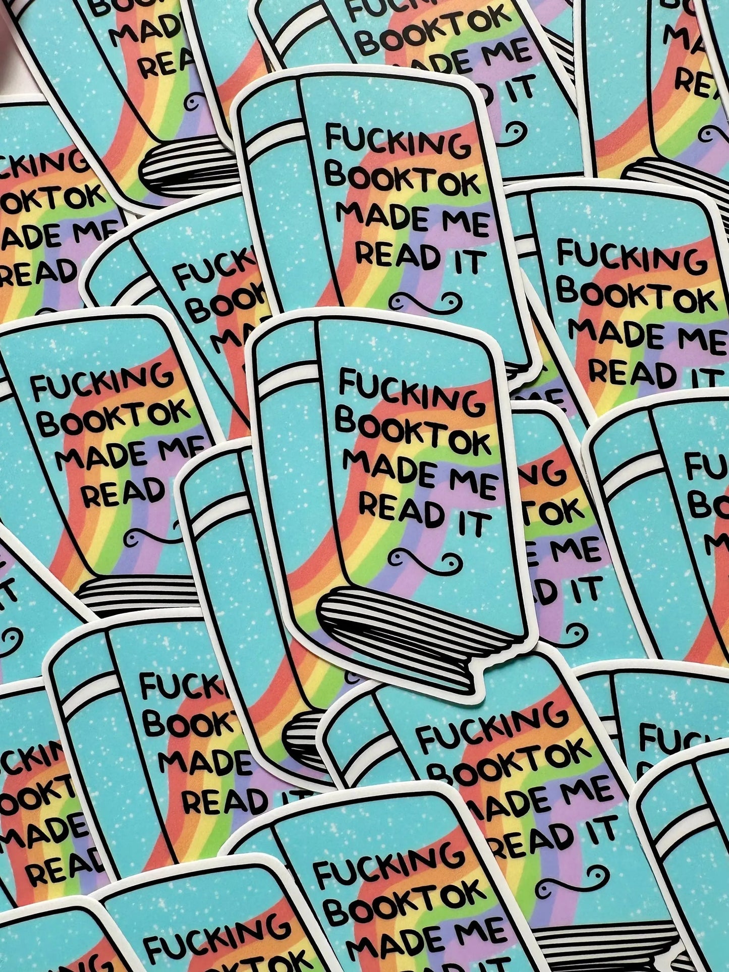 Fucking Booktok Made me Read it Sticker, Shit Talk Permanent, Waterproof Sticker, Trendy Sticker for Kindle, Laptop, Booktok, Bookish maedaymaedaymaeday