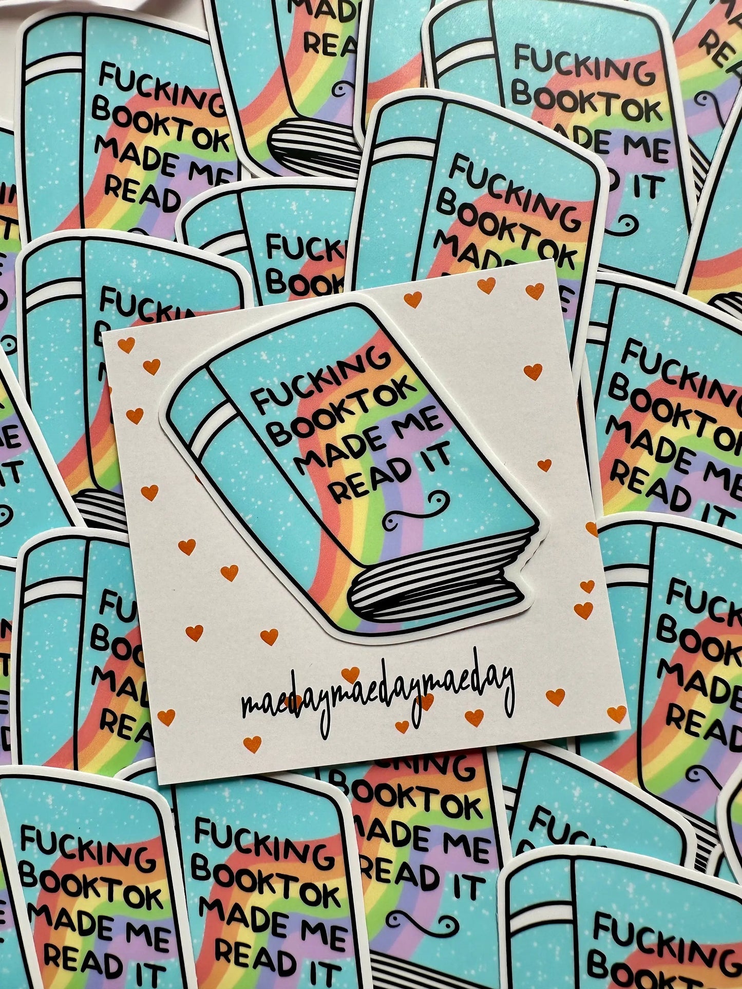 Fucking Booktok Made me Read it Sticker, Shit Talk Permanent, Waterproof Sticker, Trendy Sticker for Kindle, Laptop, Booktok, Bookish maedaymaedaymaeday