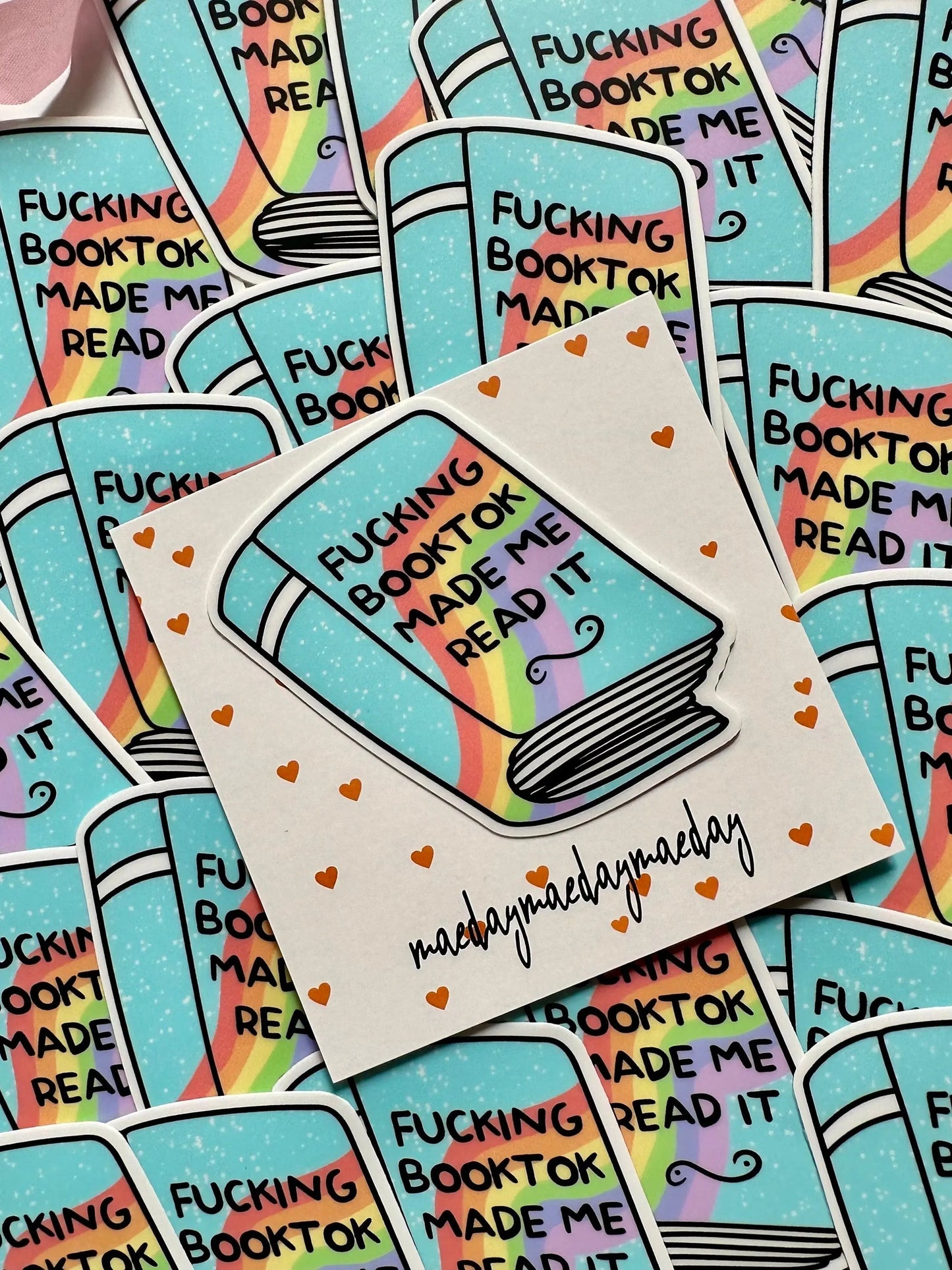 Fucking Booktok Made me Read it Sticker, Shit Talk Permanent, Waterproof Sticker, Trendy Sticker for Kindle, Laptop, Booktok, Bookish maedaymaedaymaeday