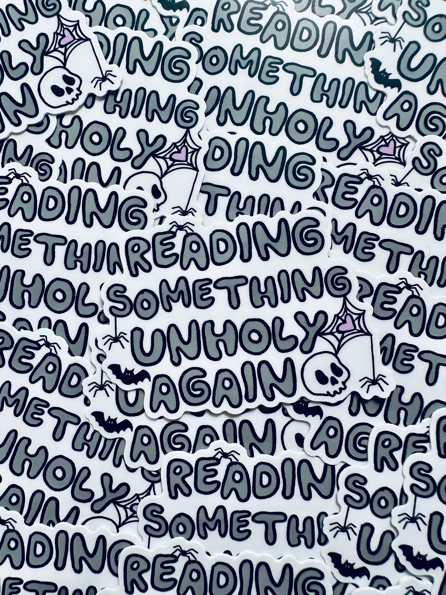 Spooky Reading Something Unholy Again Sticker, Book Lover Sticker, Permanent Sticker, Trendy Sticker for Kindle, Laptop, Booktok, Bookish maedaymaedaymaeday