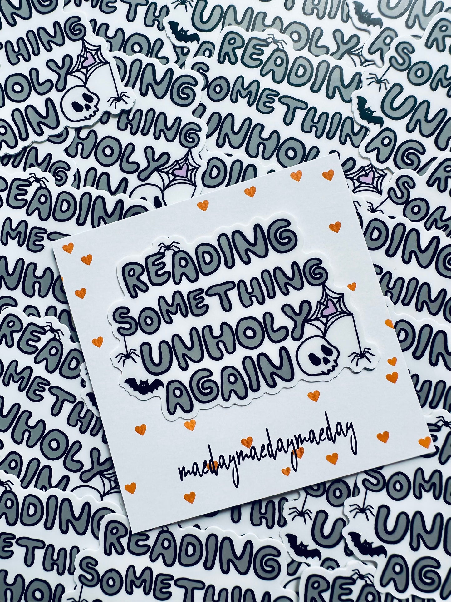 Spooky Reading Something Unholy Again Sticker, Book Lover Sticker, Permanent Sticker, Trendy Sticker for Kindle, Laptop, Booktok, Bookish maedaymaedaymaeday