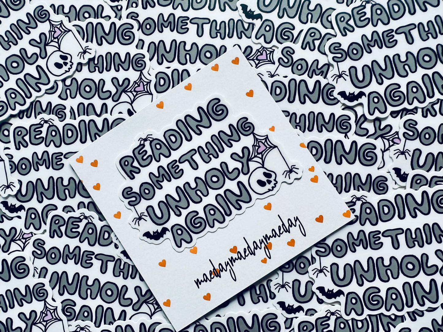 Spooky Reading Something Unholy Again Sticker, Book Lover Sticker, Permanent Sticker, Trendy Sticker for Kindle, Laptop, Booktok, Bookish maedaymaedaymaeday