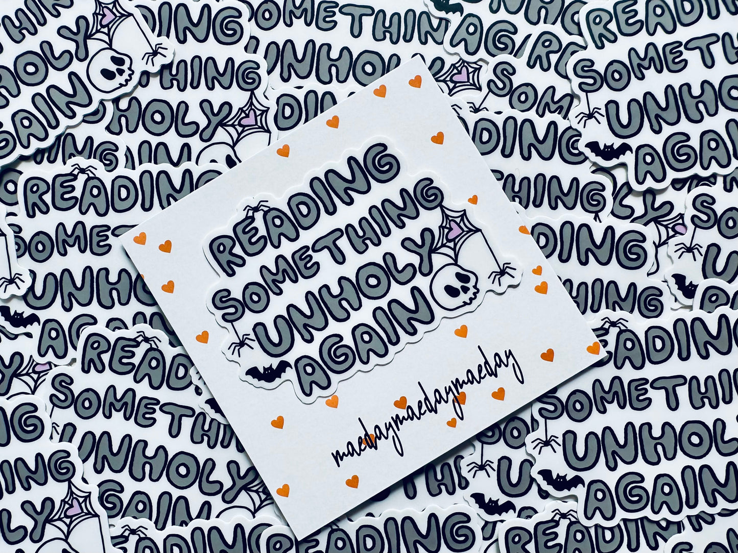 Spooky Reading Something Unholy Again Sticker, Book Lover Sticker, Permanent Sticker, Trendy Sticker for Kindle, Laptop, Booktok, Bookish maedaymaedaymaeday