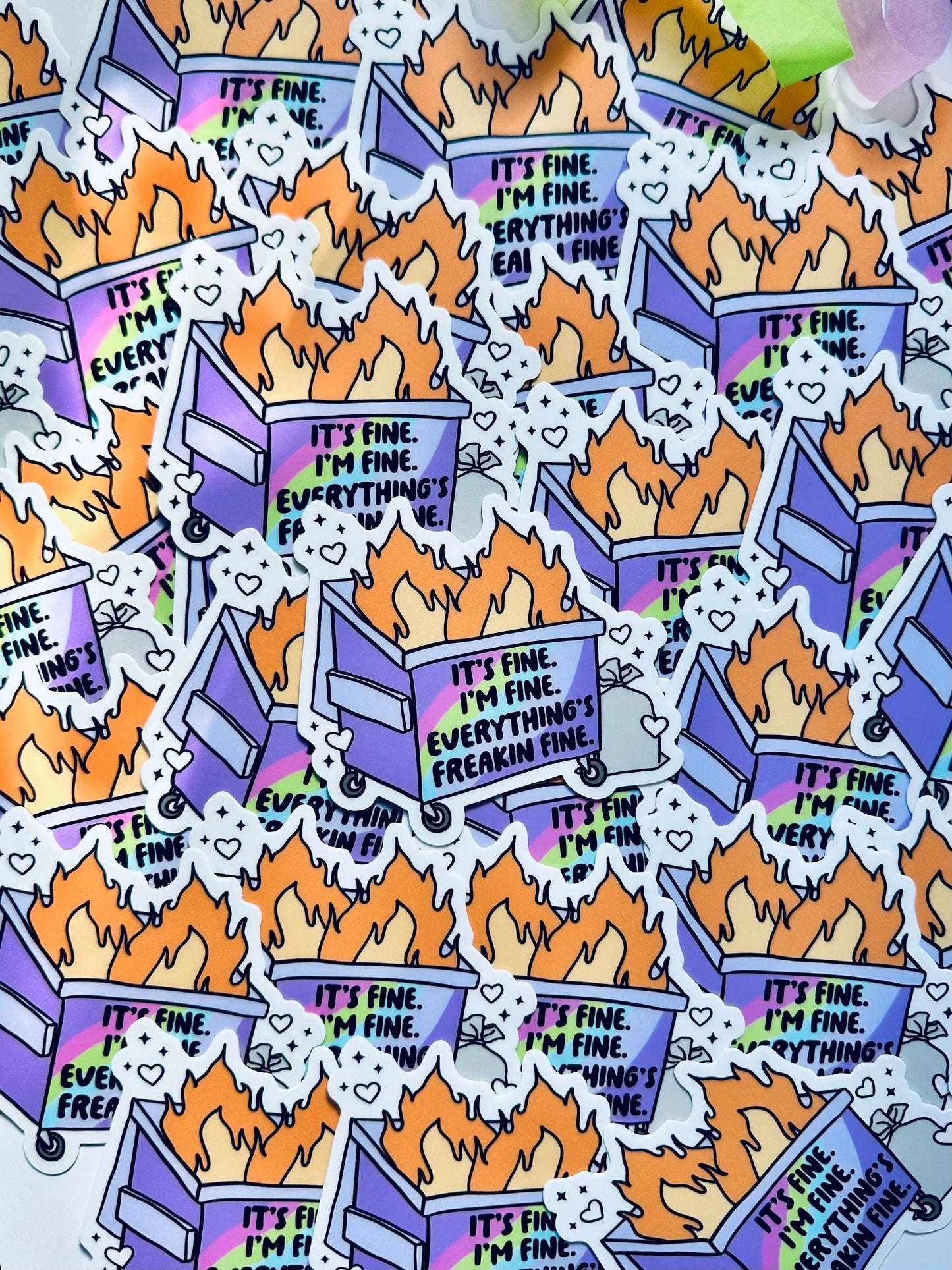 It's Fine. I'm Fine. Everything's Freaking Fine Dumpster Fire Sticker, Funny Sticker maedaymaedaymaeday