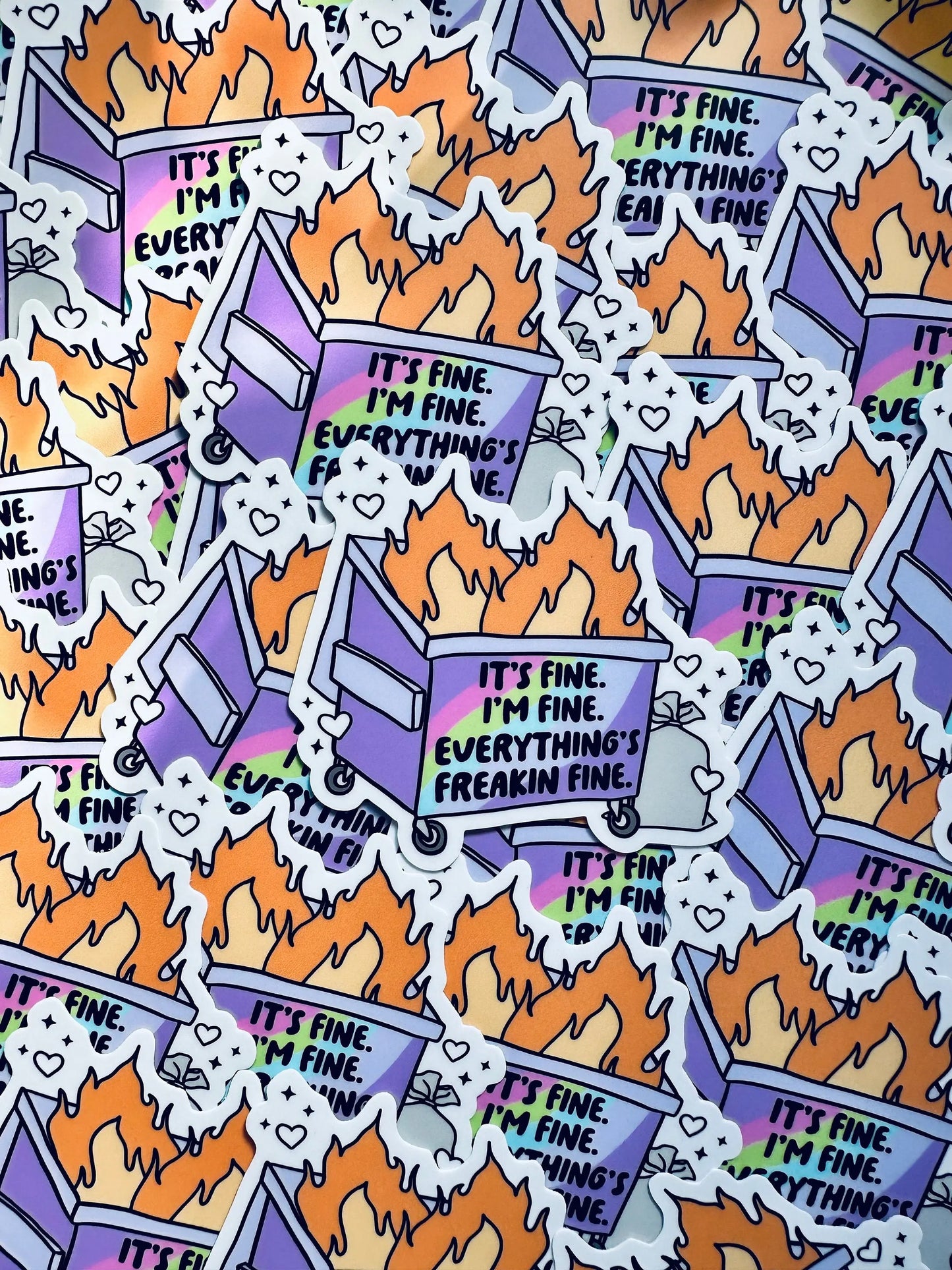 It's Fine. I'm Fine. Everything's Freaking Fine Dumpster Fire Sticker, Funny Sticker maedaymaedaymaeday