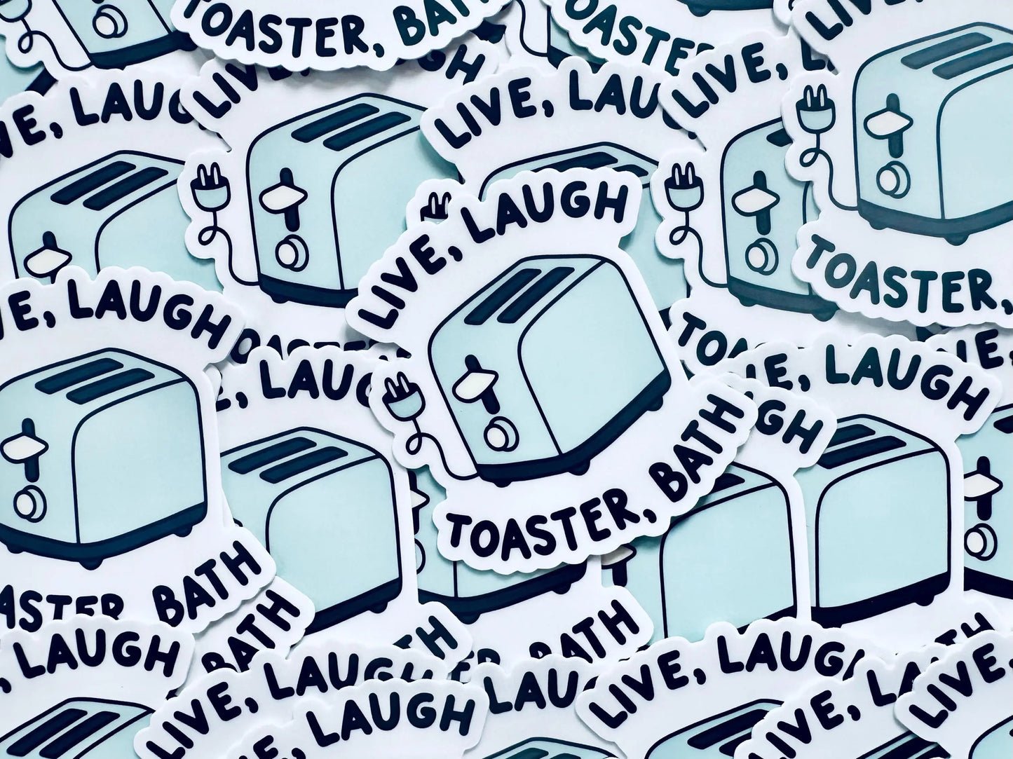 Live, Laugh Toaster Bath Sticker, Live, Laugh Love Trendy Sticker maedaymaedaymaeday
