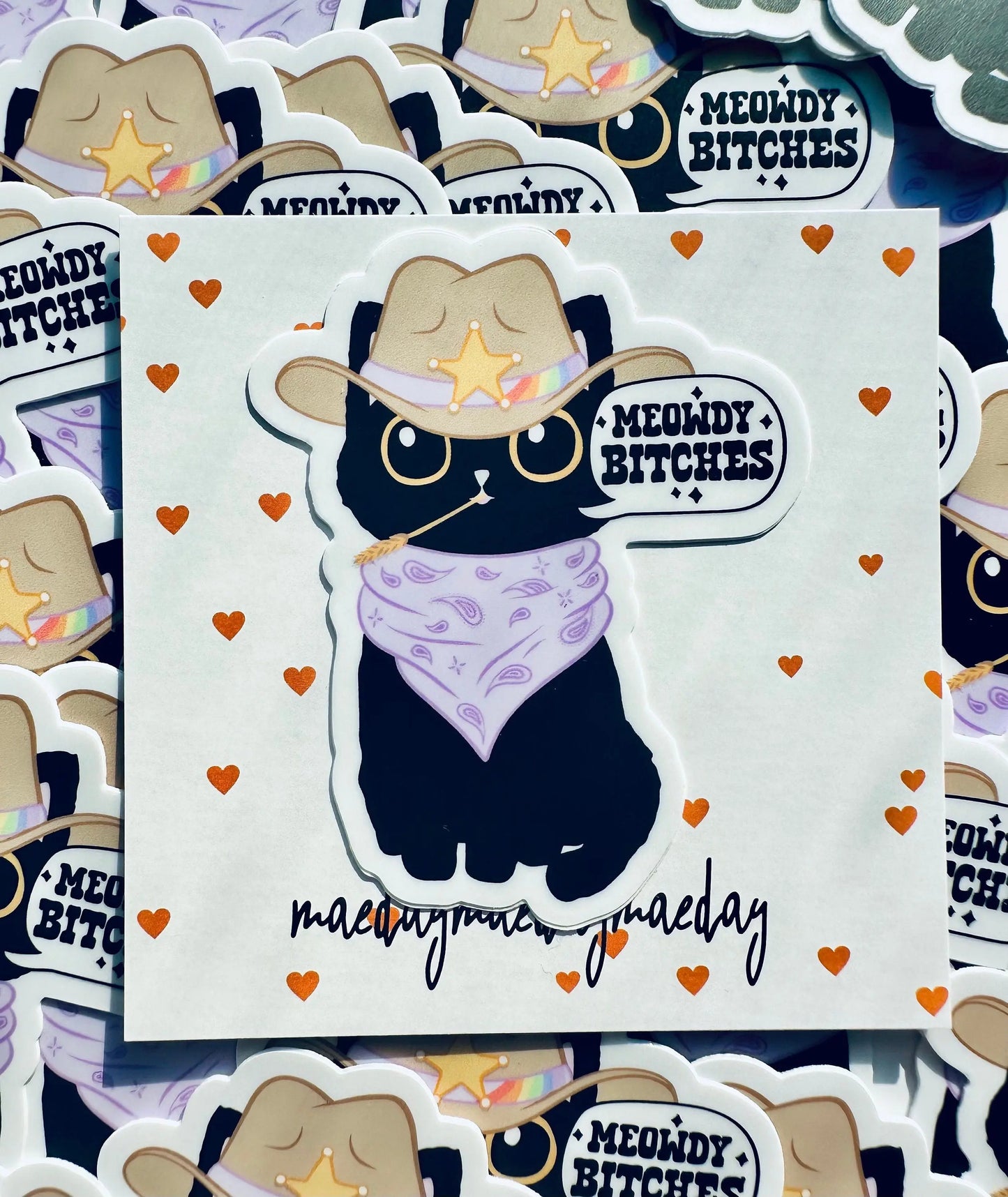 Meowdy Bitches! Sticker, Black Cat Sticker, Cowboy CatSticker, Chaos Creator Gift maedaymaedaymaeday