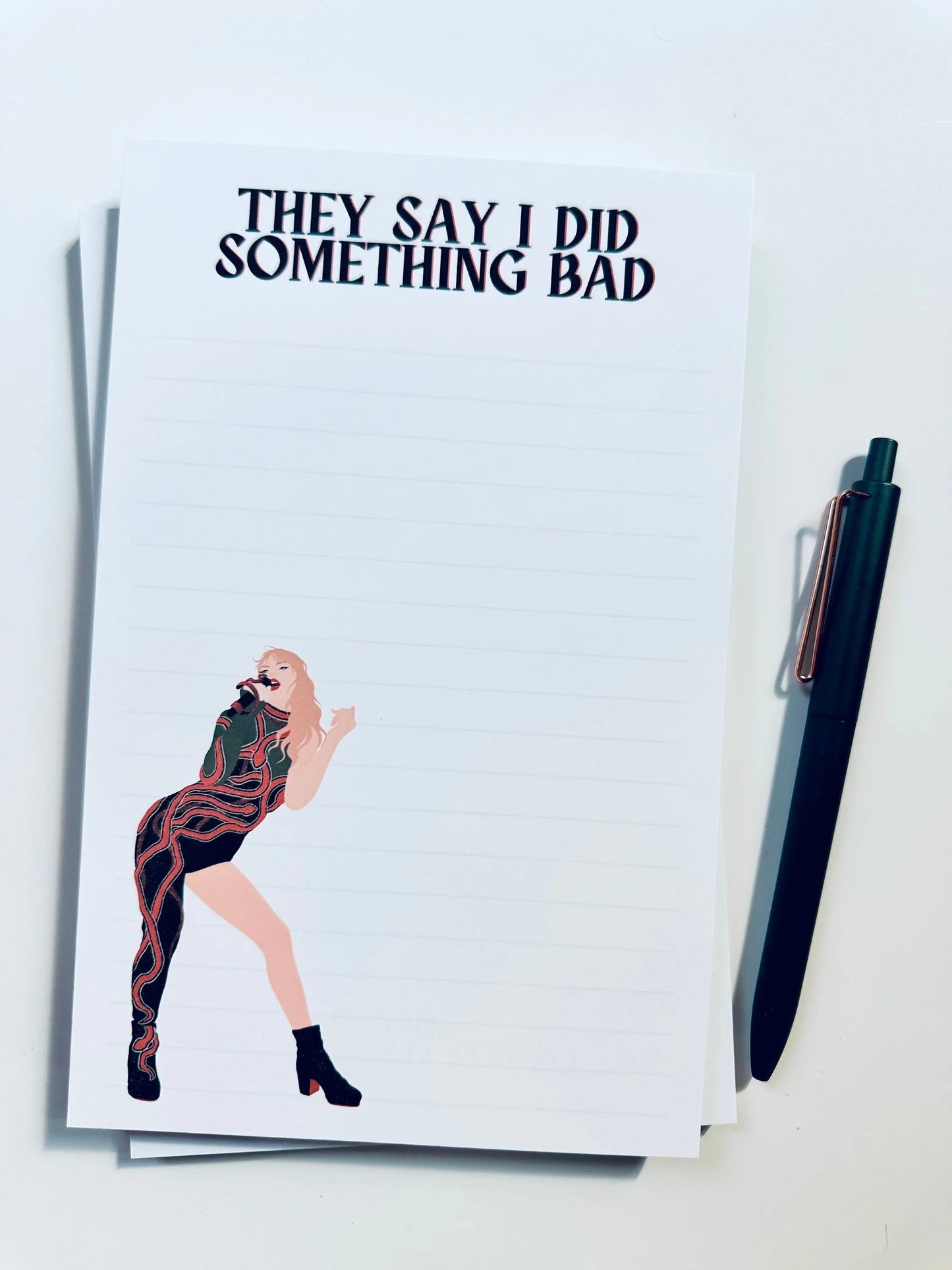 Pop Culture Queen Half (5.5x8.5") & Quarter Page Notepad, Reputation Era Merch, They Say I did Something Bad Notepad, Why's it Feel So Good maedaymaedaymaeday