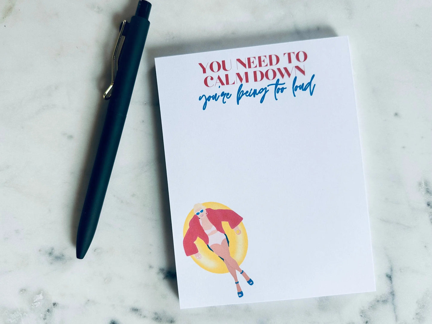 Pop Culture Queen Half (5.5x8.5") & Quarter Page Notepad, You Need to Calm Down, You're Being too Loud, Lover Eras Merch