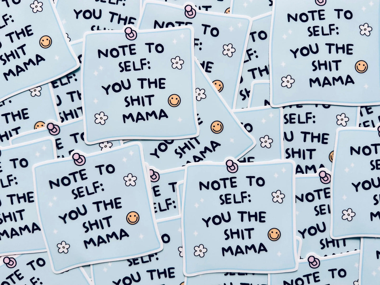 Post it Note Sticker, You the Shit Mama Sticker, Mental Health Sticker, Trendy Sticker for Kindle, Laptop, Reminder to Self Sticker maedaymaedaymaeday