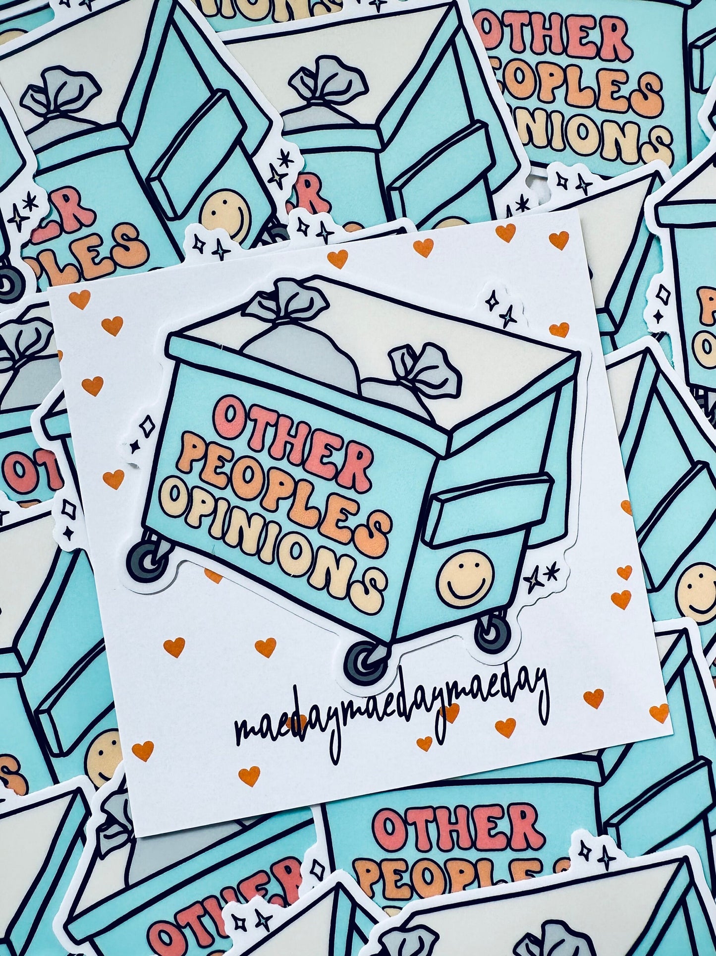 Other Peoples Opinion Dumpster Fire Sticker, Funny Sticker maedaymaedaymaeday