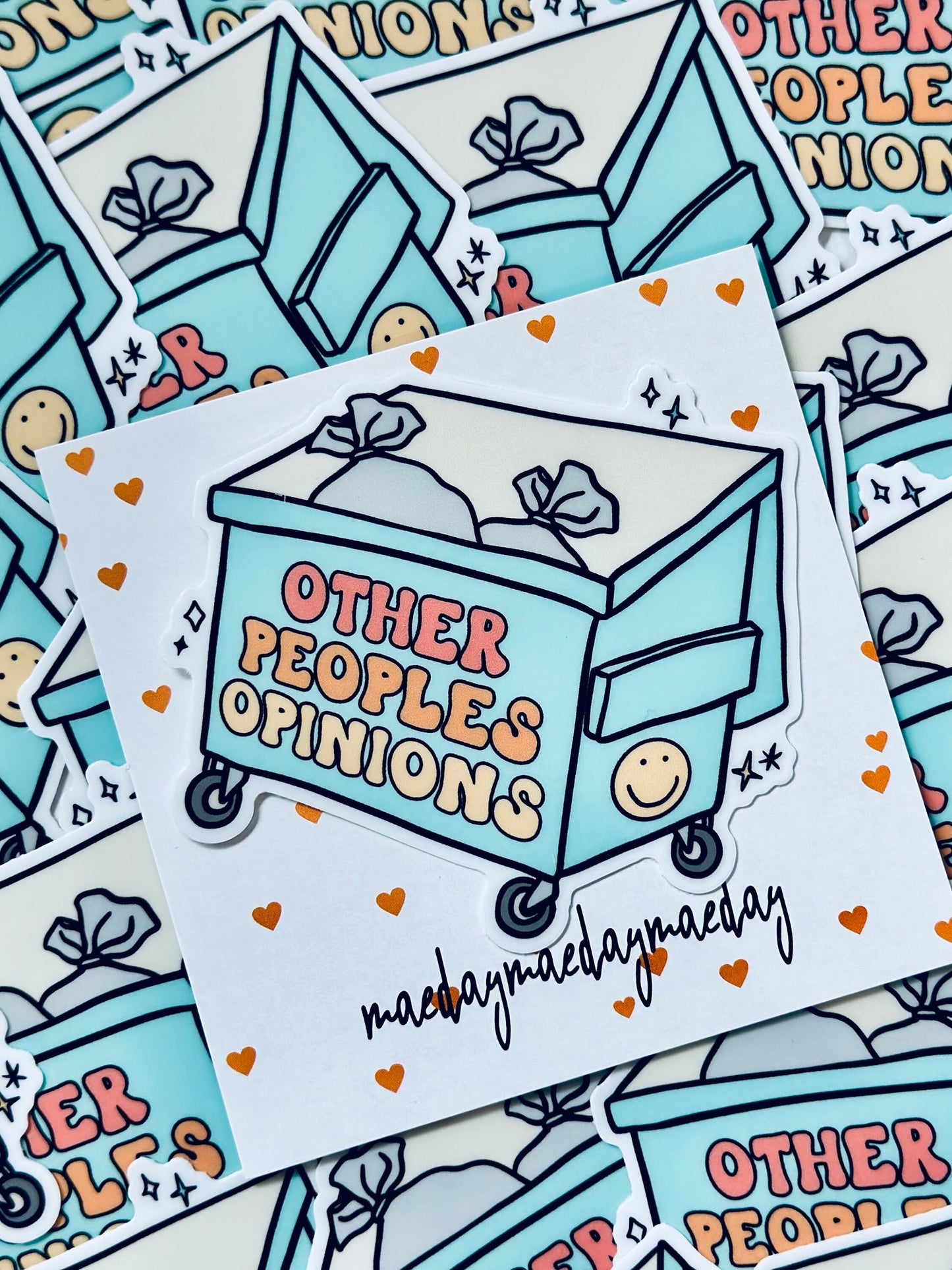 Other Peoples Opinion Dumpster Fire Sticker, Funny Sticker maedaymaedaymaeday
