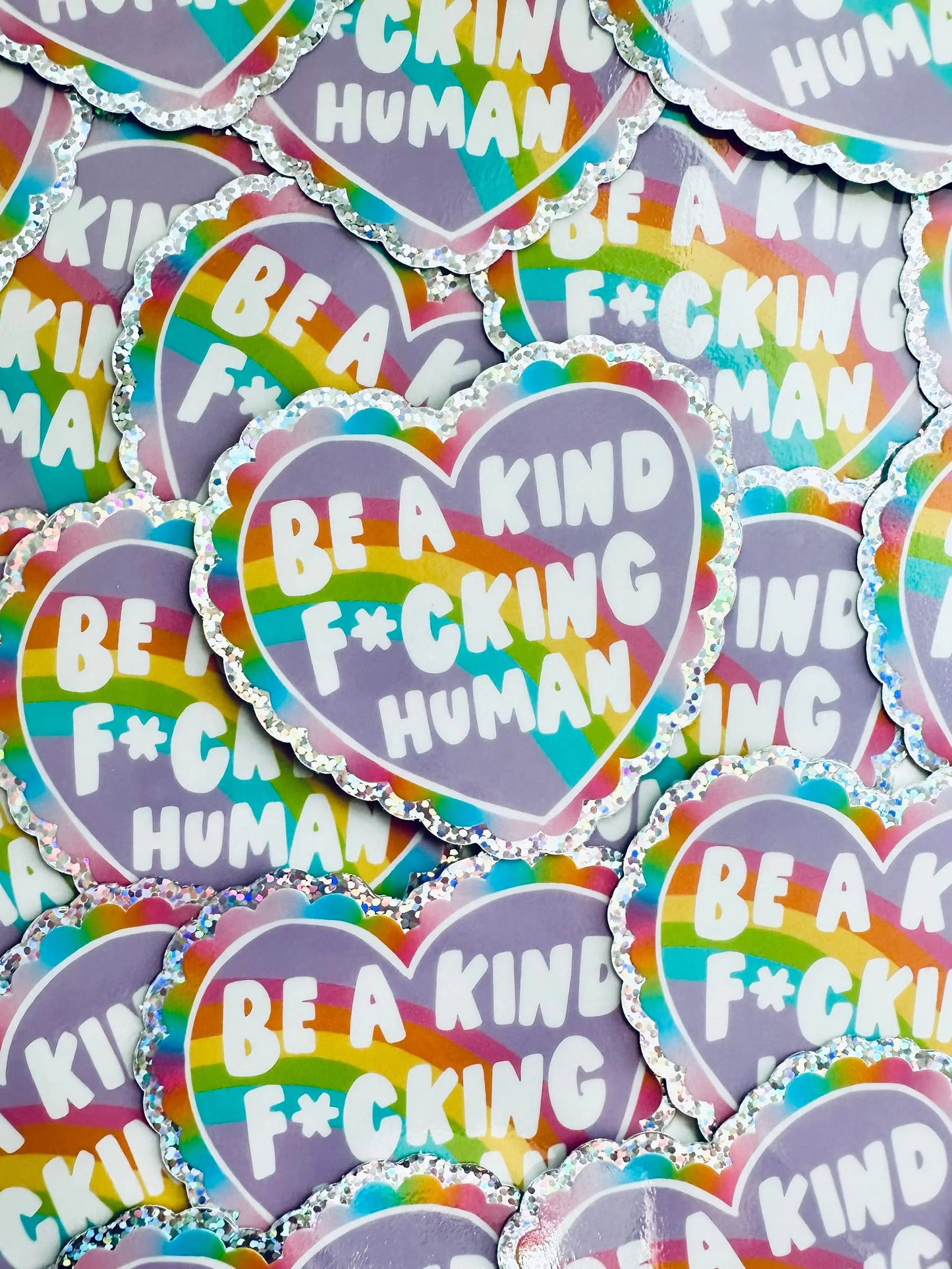 Be a Kind F*ucking Human Sticker, Rainbow, Holographic Glitter Sticker - maedaymaedaymaeday