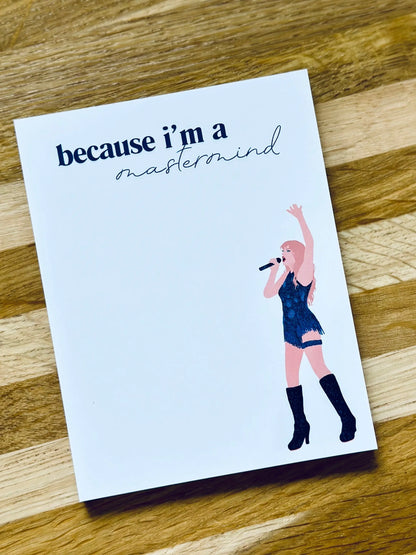 Pop Culture Queen Quarter Page Notepad, Midnights Notepad, because I'm a Mastermind, In My Notepad Era, Eras Merch, 5.5x4.25 50 Page Notepad