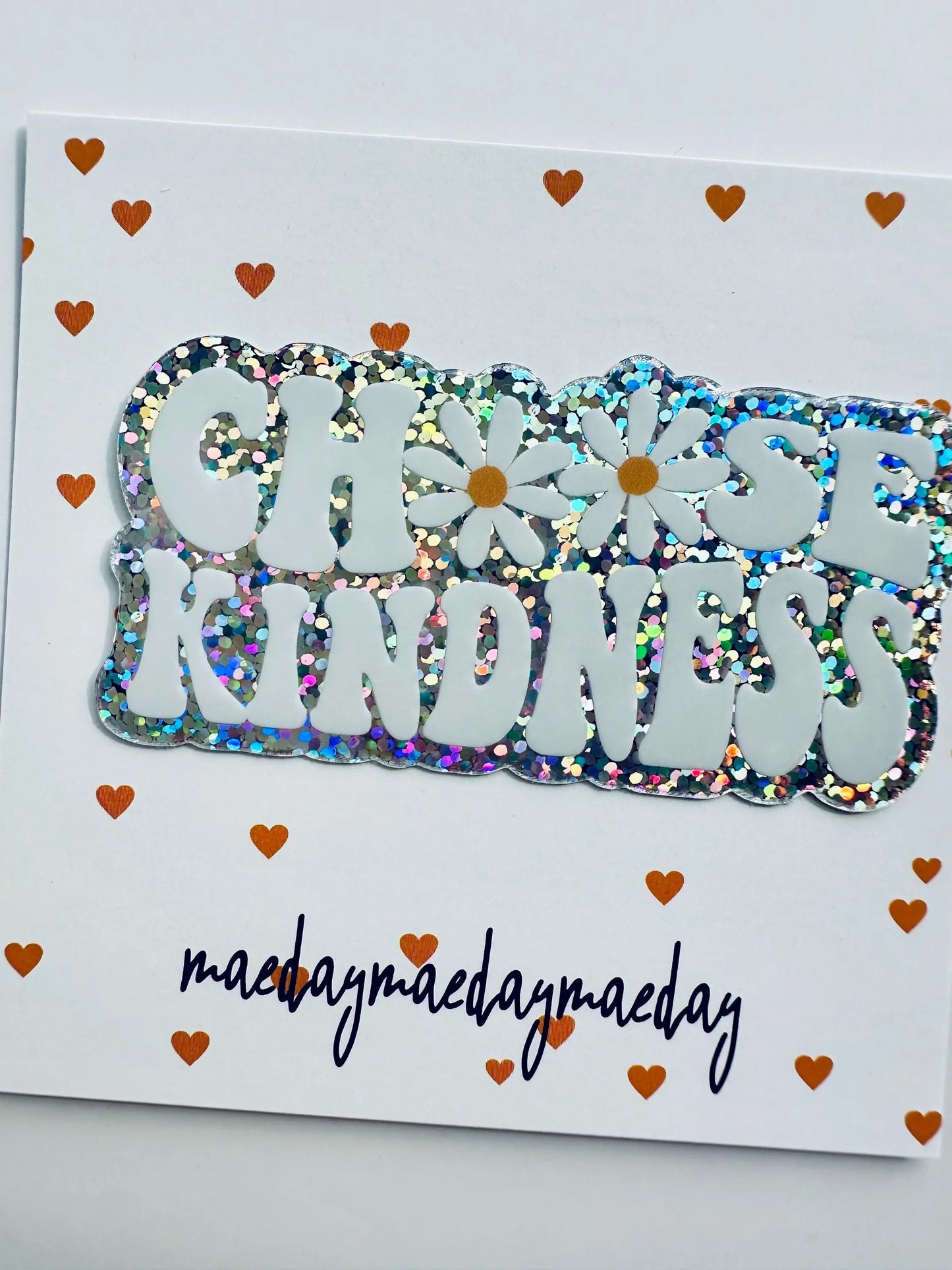 Choose Kindness Sticker, Daisy, Holographic Glitter Sticker, Kindle Sticker maedaymaedaymaeday