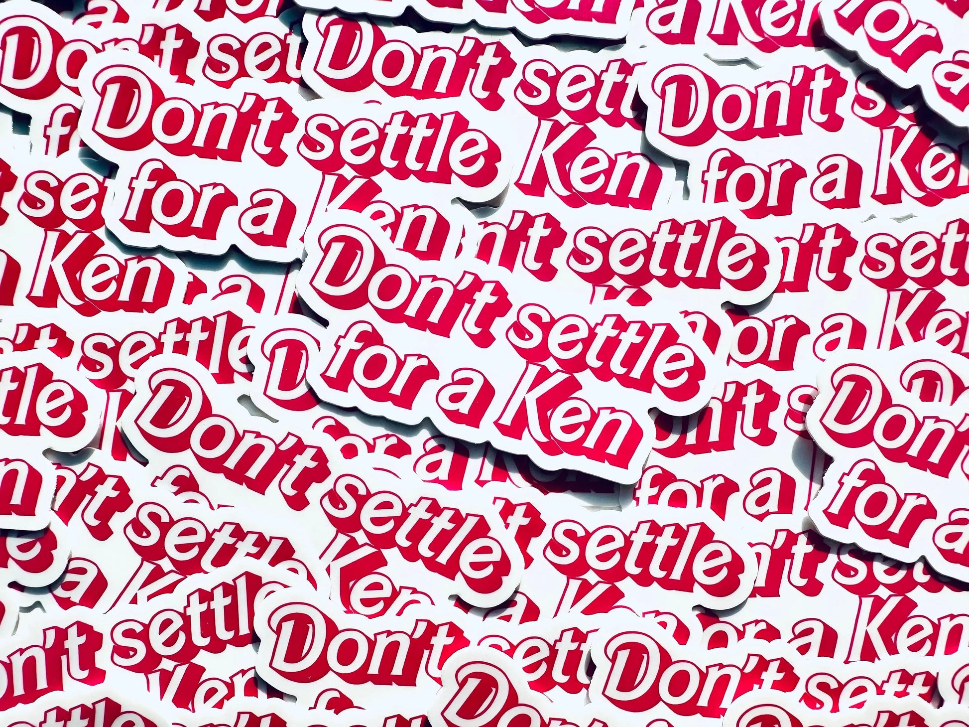 Don't Settle for a Ken Sticker, Pink Doll Inspired Mental Health Sticker, Trendy Sticker for Kindle, Laptop, Self Reminder Sticker Kenough maedaymaedaymaeday