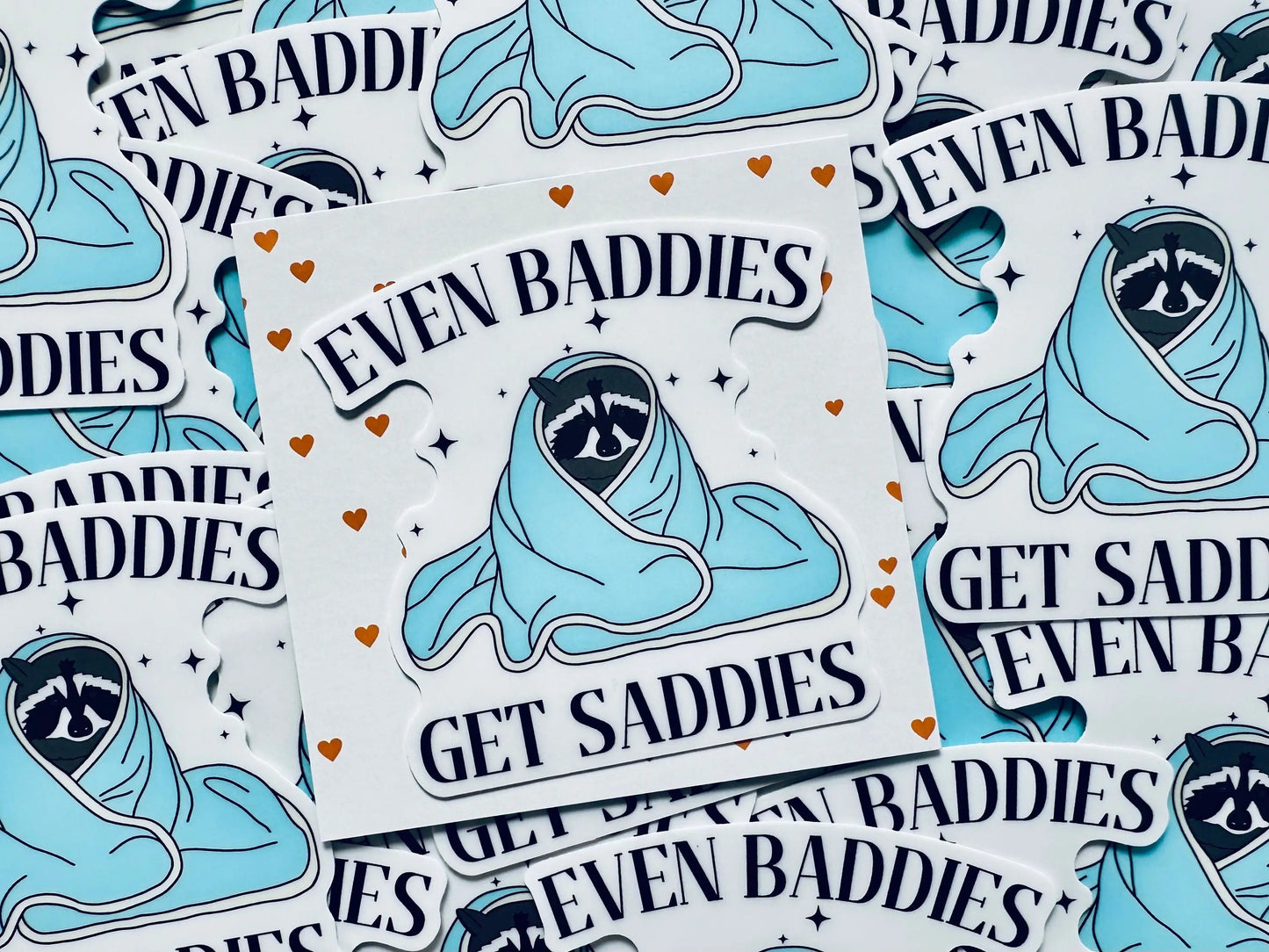 Even Baddies Get Saddies, Raccoon Saddie Sticker, Mental Health Sticker, Trendy Sticker for Kindle, Laptop, Trash Panda Sadie Inside Sticker maedaymaedaymaeday