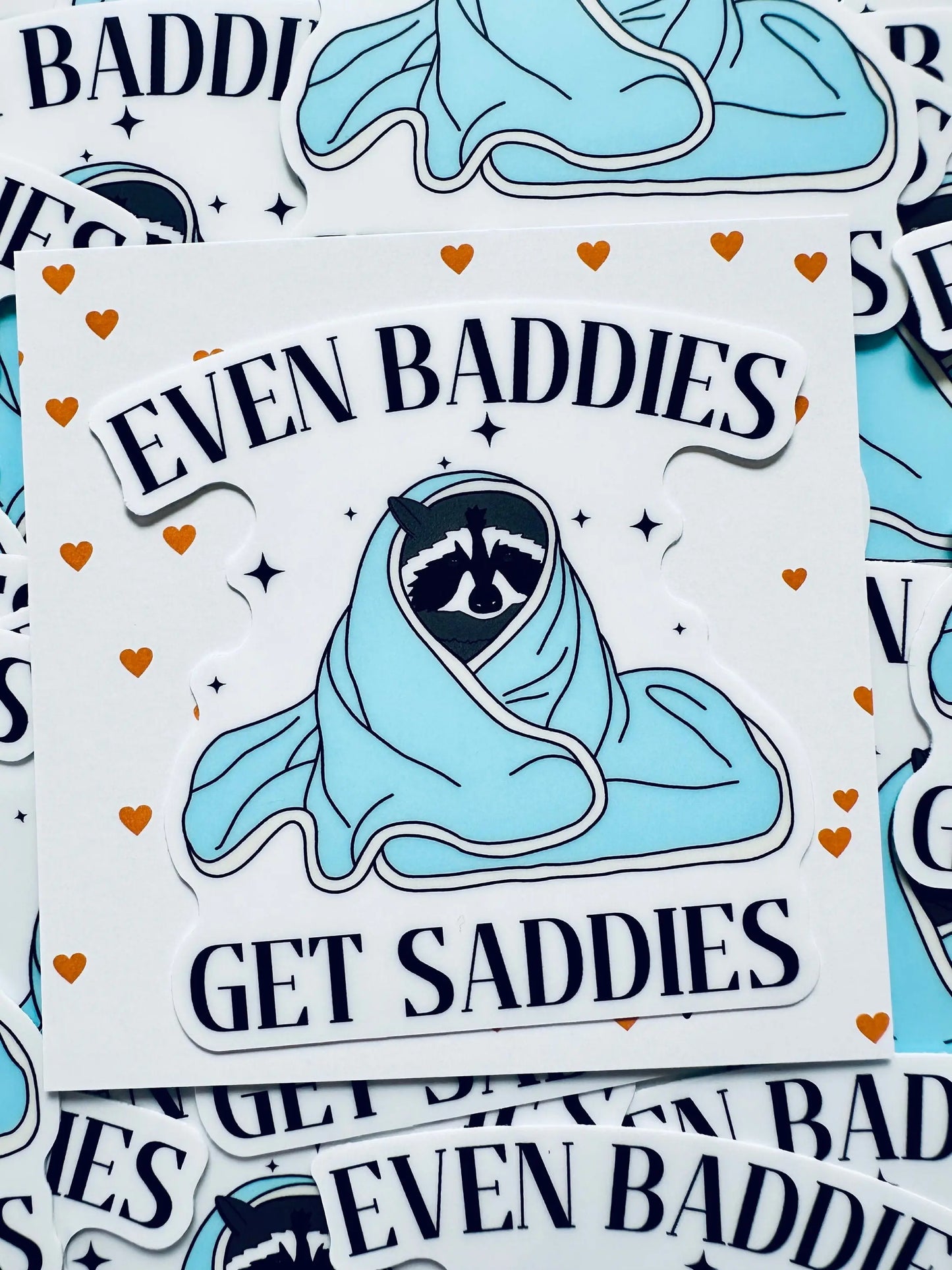 Even Baddies Get Saddies, Raccoon Saddie Sticker, Mental Health Sticker, Trendy Sticker for Kindle, Laptop, Trash Panda Sadie Inside Sticker maedaymaedaymaeday