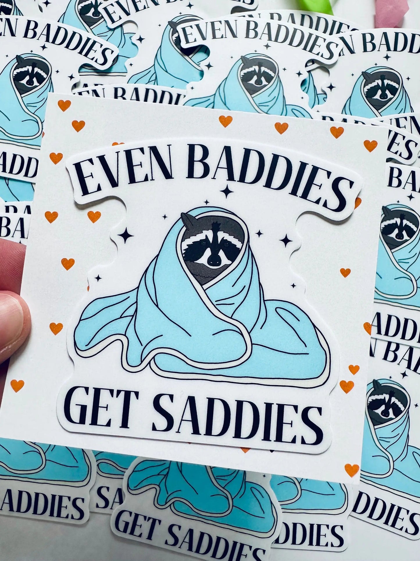 Even Baddies Get Saddies, Raccoon Saddie Sticker, Mental Health Sticker, Trendy Sticker for Kindle, Laptop, Trash Panda Sadie Inside Sticker maedaymaedaymaeday