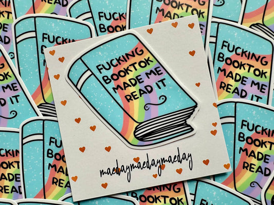 Fucking Booktok Made me Read it Sticker, Shit Talk Permanent, Waterproof Sticker, Trendy Sticker for Kindle, Laptop, Booktok, Bookish maedaymaedaymaeday
