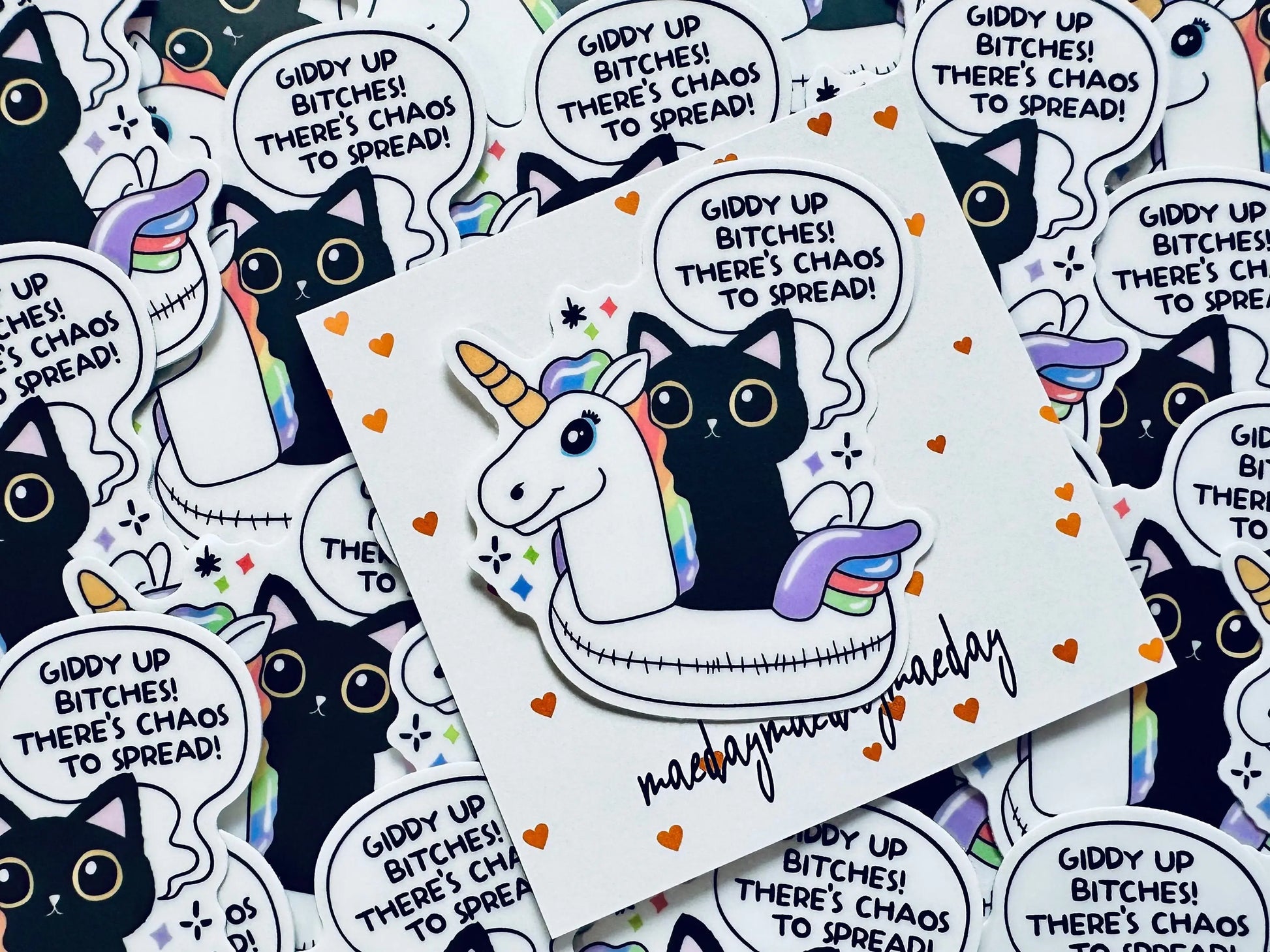Giddy Up Bitches! There's Chaos to Spread Sticker, Black Cat Sticker, Unicorn Floatie Sticker, Chaos Creator Gift maedaymaedaymaeday