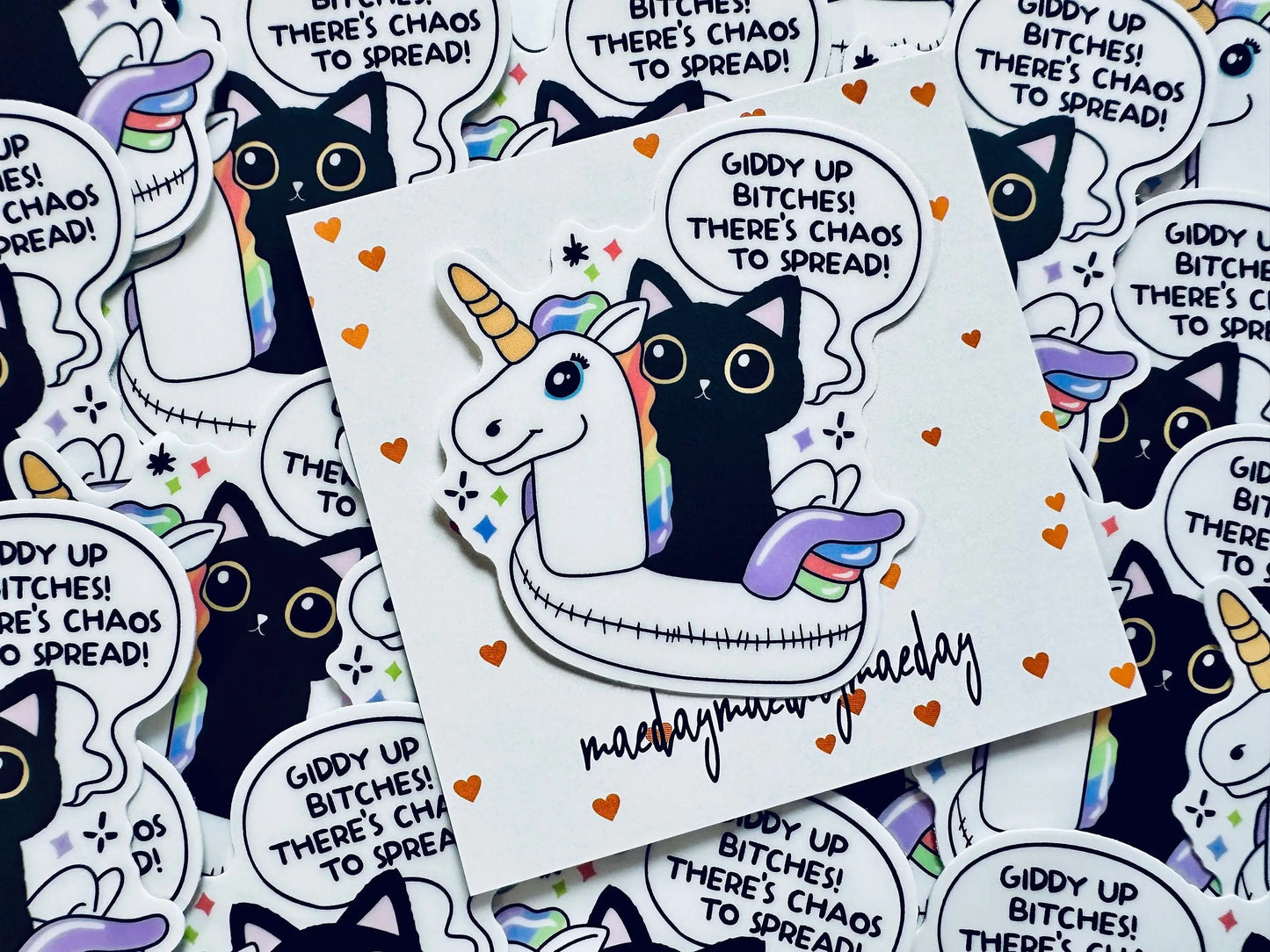 Giddy Up Bitches! There's Chaos to Spread Sticker, Black Cat Sticker, Unicorn Floatie Sticker, Chaos Creator Gift maedaymaedaymaeday