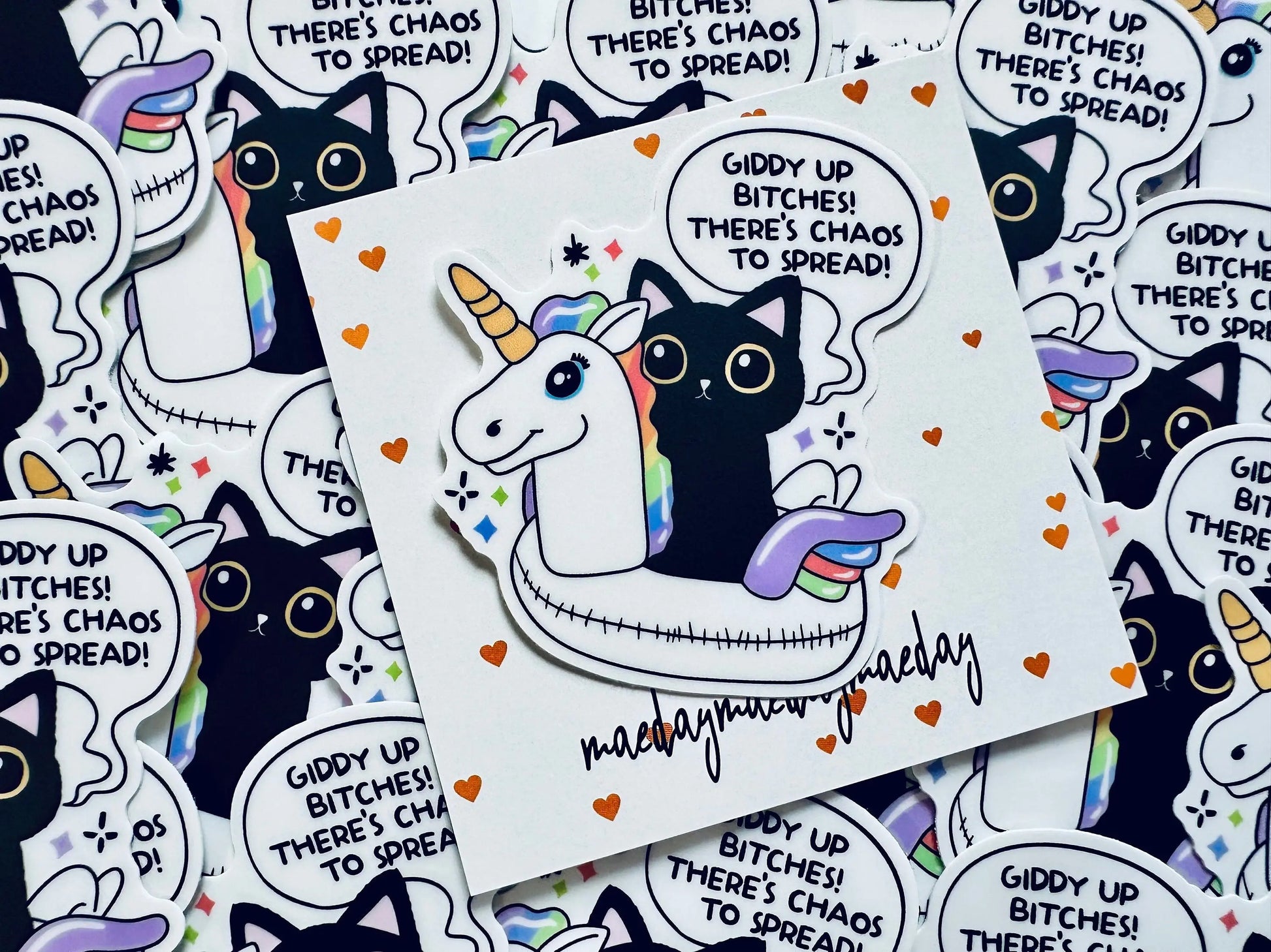 Giddy Up Bitches! There's Chaos to Spread Sticker, Black Cat Sticker, Unicorn Floatie Sticker, Chaos Creator Gift maedaymaedaymaeday