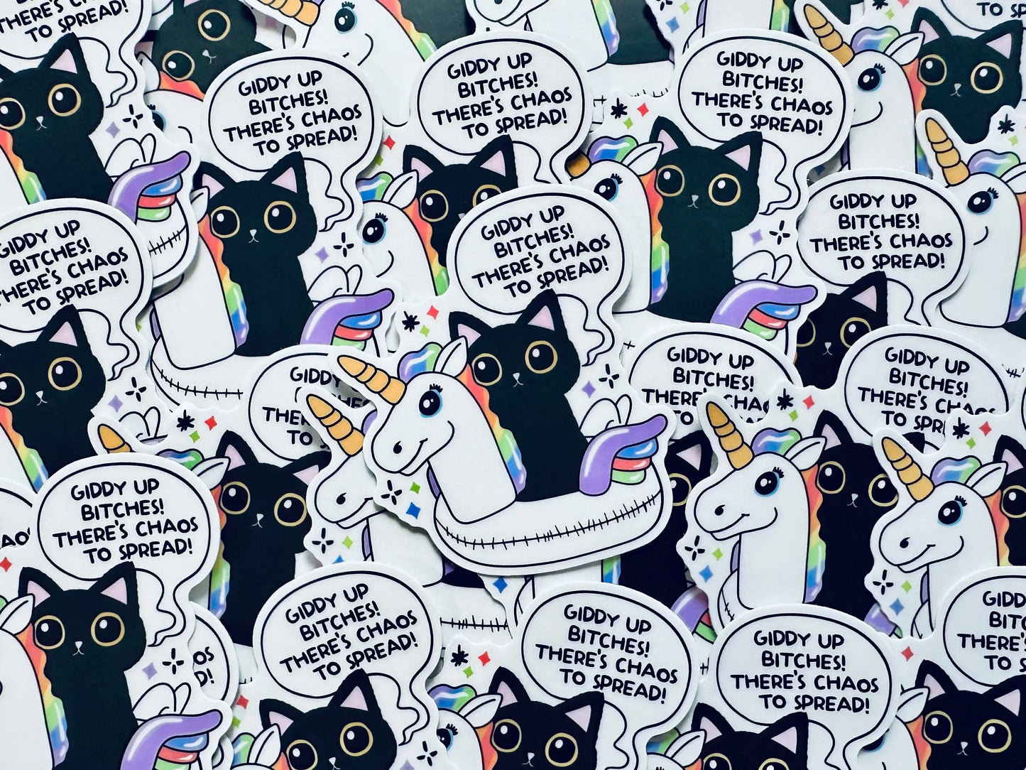 Giddy Up Bitches! There's Chaos to Spread Sticker, Black Cat Sticker, Unicorn Floatie Sticker, Chaos Creator Gift maedaymaedaymaeday