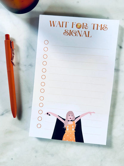 Half & Quarter Page Pop Culture Notepad, Wait for the Signal To Do List, Willow Inspired Evermore Era Merch, Eras Swiftie Stationary Gift