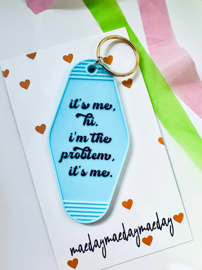 It's me, Hi, I'm the Problem Its Me Vintage Motel Keychain, Cute Retro Hotel Keychain maedaymaedaymaeday