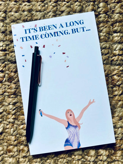 Pop Culture Queen Half (5.5x8.5") & Quarter Page Notepad, Miss Americana Notepad, Eras Merch, It's Been a Long Time Coming, Lover Era, maedaymaedaymaeday