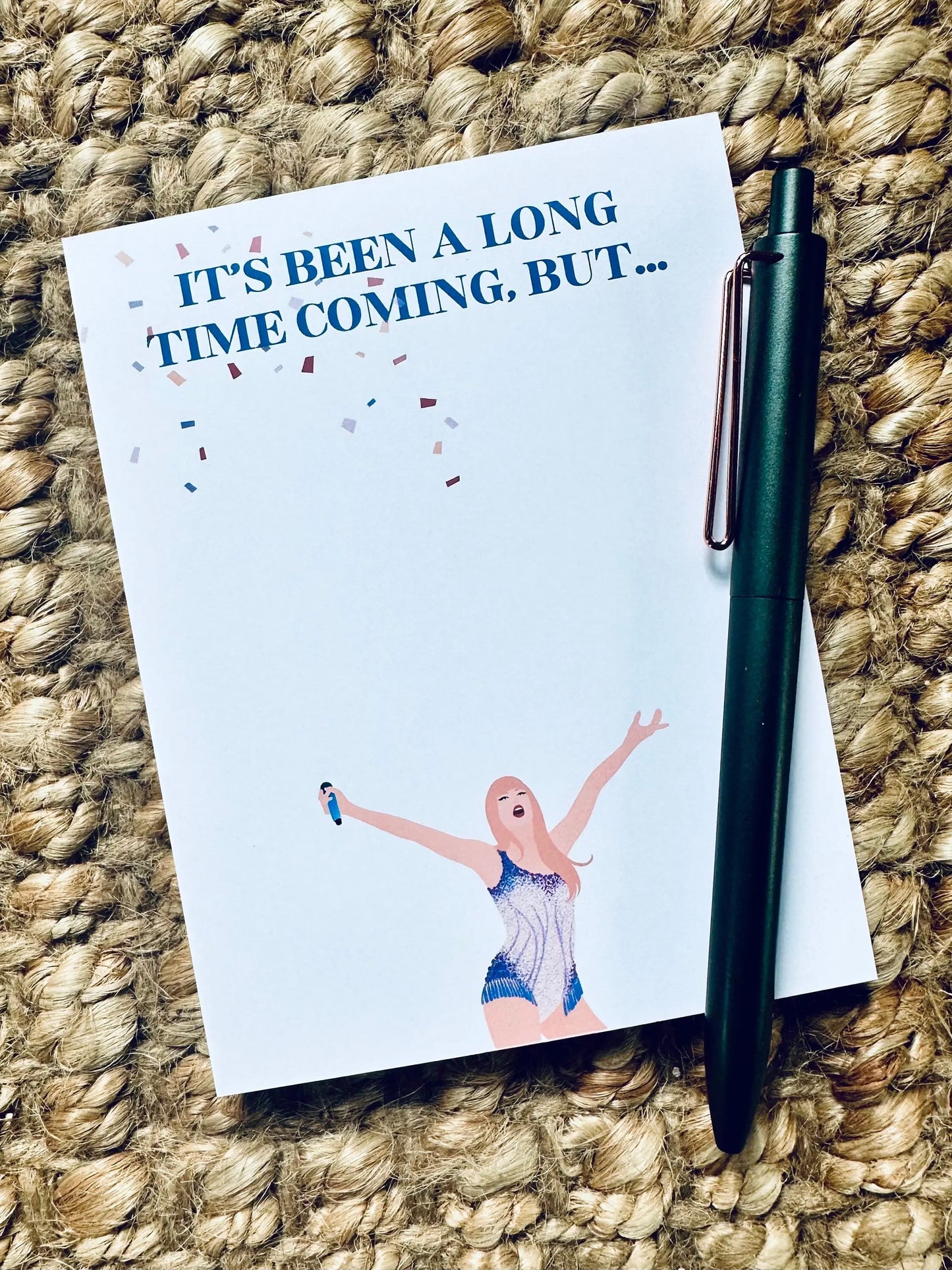 Pop Culture Queen Half (5.5x8.5") & Quarter Page Notepad, Miss Americana Notepad, Eras Merch, It's Been a Long Time Coming, Lover Era, maedaymaedaymaeday