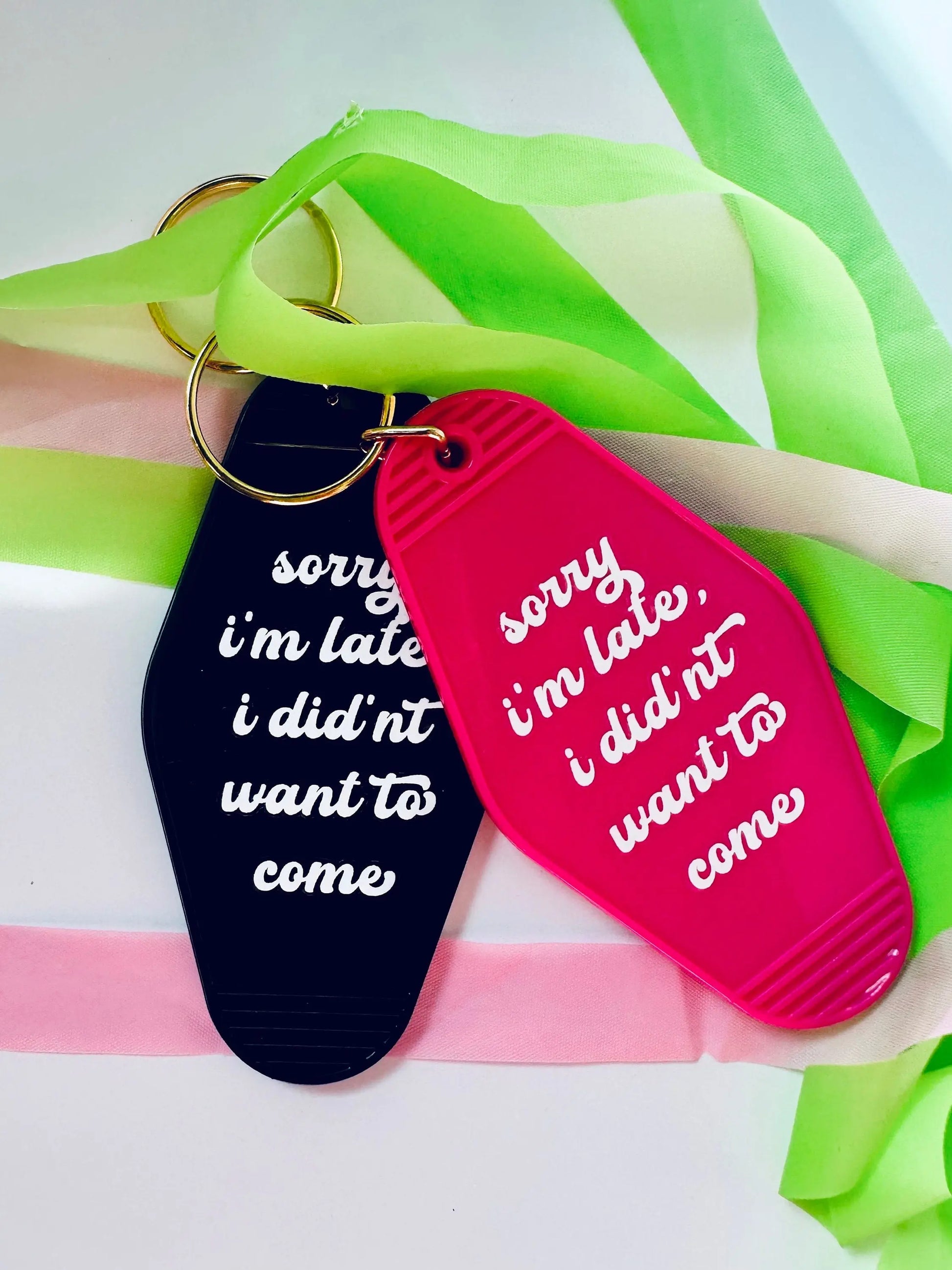 Sorry I'm Late, I didn't Want to Come Keychain, Vintage Motel Keychain, Retro Hotel Keychain maedaymaedaymaeday
