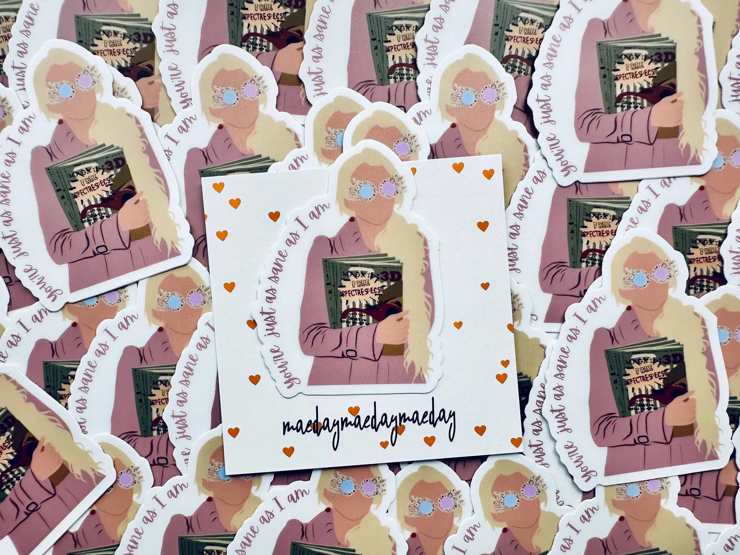 You're Just as Sane as I Am, Wizarding World Sticker, Luna Inspired Trendy Sticker for Kindle, Laptop, Water Bottle maedaymaedaymaeday